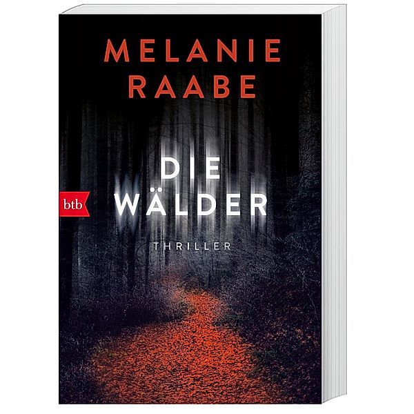 Die Wälder, Melanie Raabe