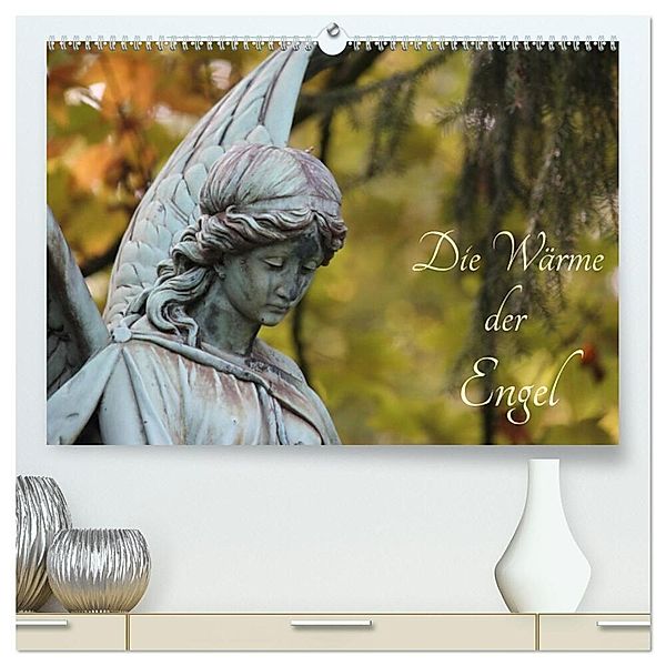 Die Wärme der Engel (hochwertiger Premium Wandkalender 2024 DIN A2 quer), Kunstdruck in Hochglanz, Susanne Wegging