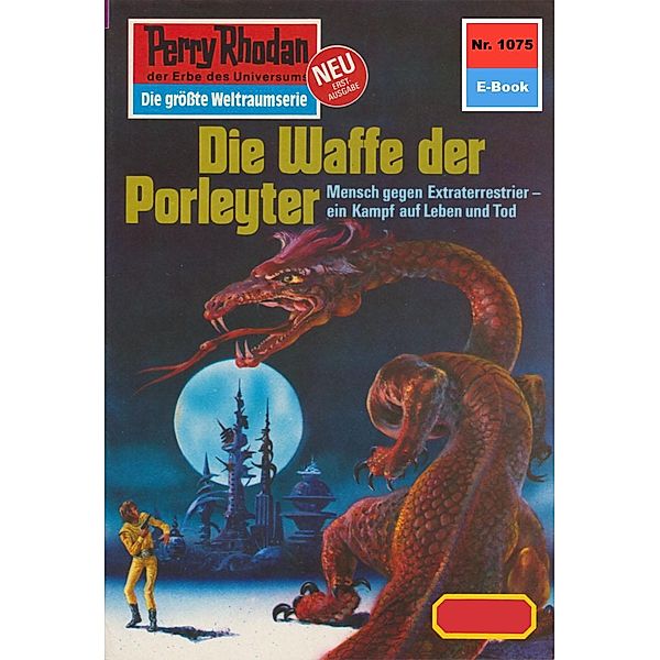 Die Waffe der Porleyter (Heftroman) / Perry Rhodan-Zyklus Die kosmische Hanse Bd.1075, Marianne Sydow