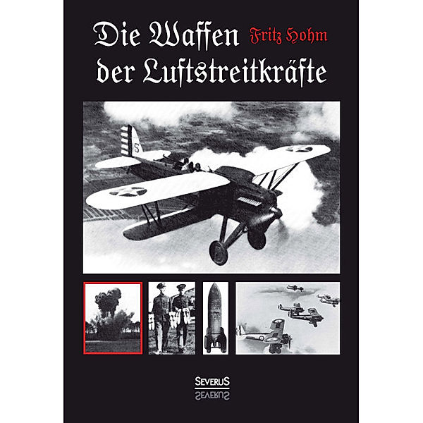 Die Waffen der Luftstreitkräfte, Fritz Hohm