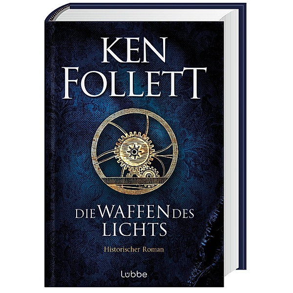 Die Waffen des Lichts / Kingsbridge Bd.5, Ken Follett