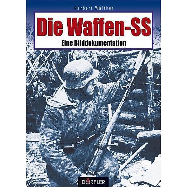 Die Waffen-SS, Herbert Walther