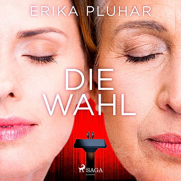 Die Wahl, Erika Pluhar