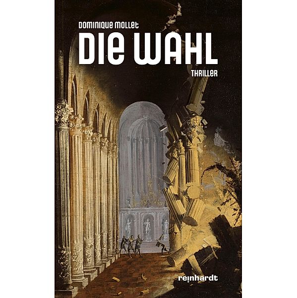 Die Wahl, Dominique Mollet