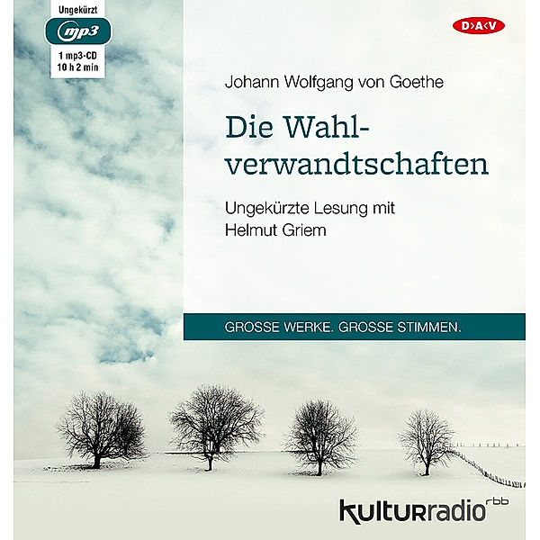 Die Wahlverwandtschaften,1 Audio-CD, 1 MP3, Johann Wolfgang von Goethe