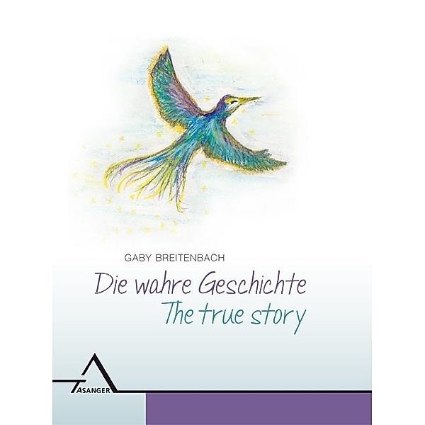 Die wahre Geschichte / The true story, Gaby Breitenbach