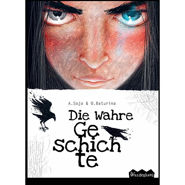 DIE WAHRE GESCHICHTE / Wunderhaus Bd.1, Anton Soja