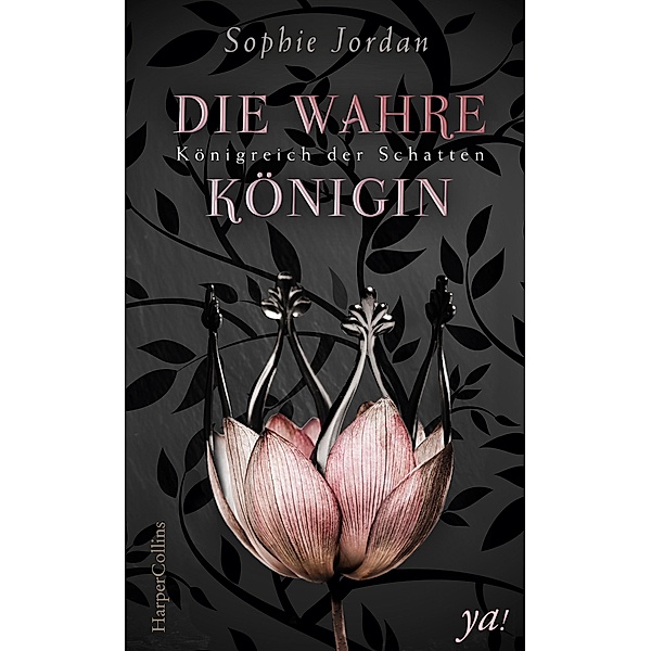 Die wahre Königin / Königreich der Schatten Bd.1, Sophie Jordan