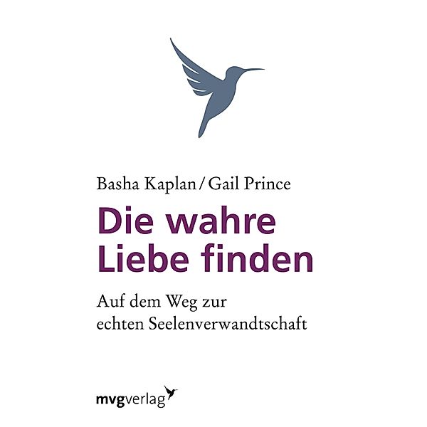 Die wahre Liebe finden, Basha Kaplan, Gail Prince