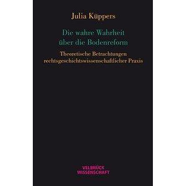 Die wahre Wahrheit über die Bodenreform, Julia Küppers