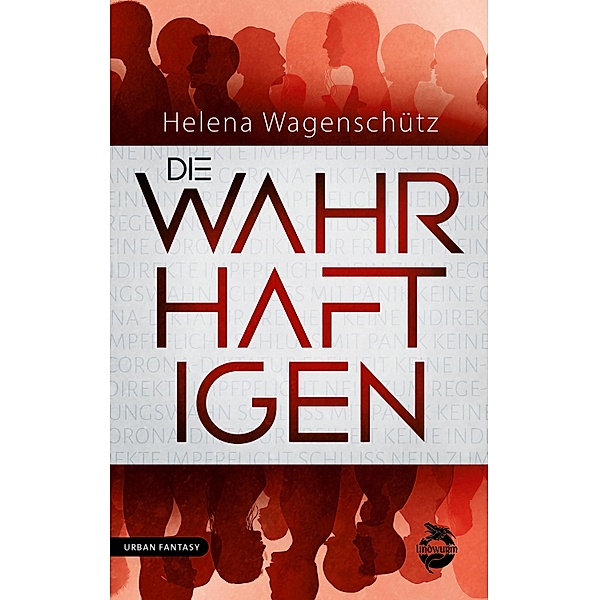 Die Wahrhaftigen, Helena Wagenschütz