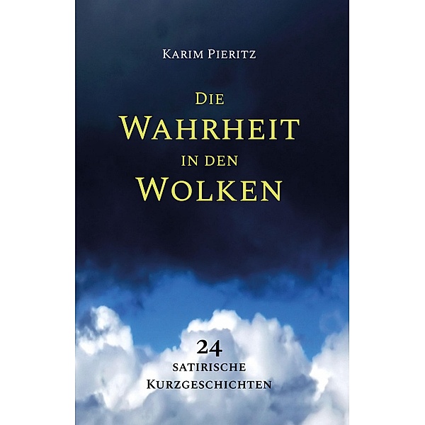 Die Wahrheit in den Wolken, Karim Pieritz