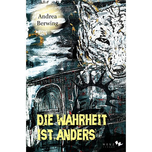 Die Wahrheit ist anders, Andrea Berwing