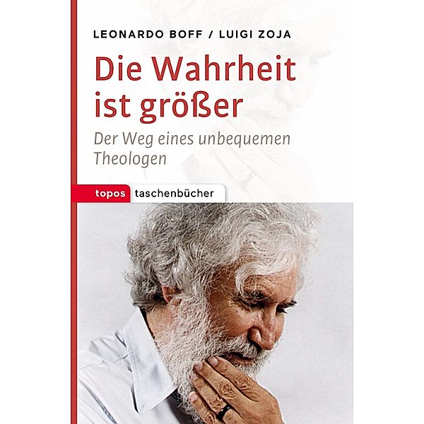 Die Wahrheit ist größer, Leonardo Boff, Luigi Zoja