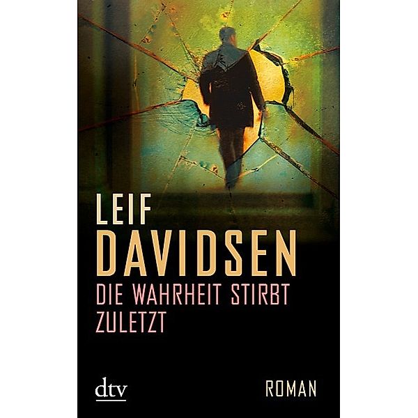 Die Wahrheit stirbt zuletzt, Leif Davidsen