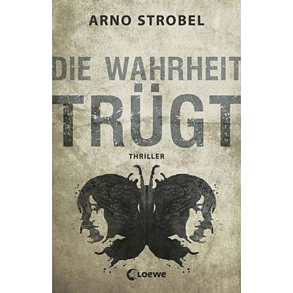Die Wahrheit trügt, Arno Strobel