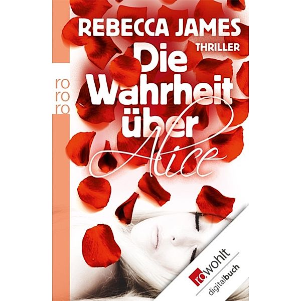 Die Wahrheit über Alice, Rebecca James