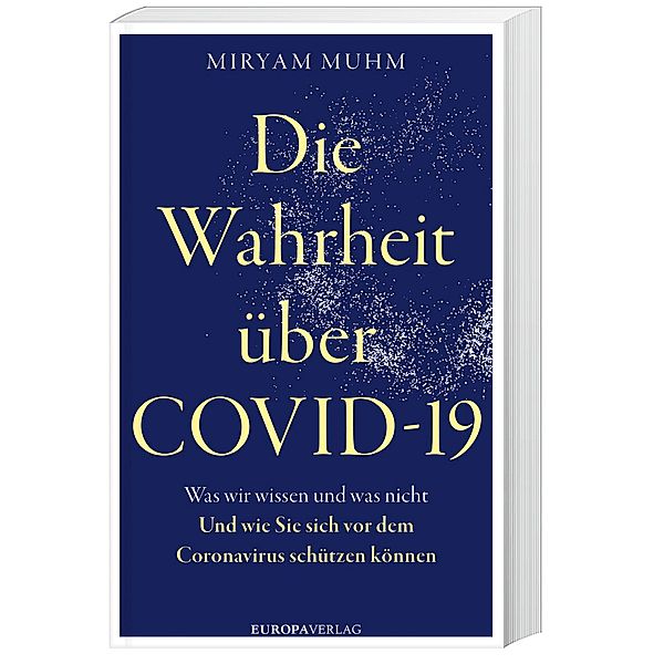 Die Wahrheit über Covid-19, Miryam Muhm