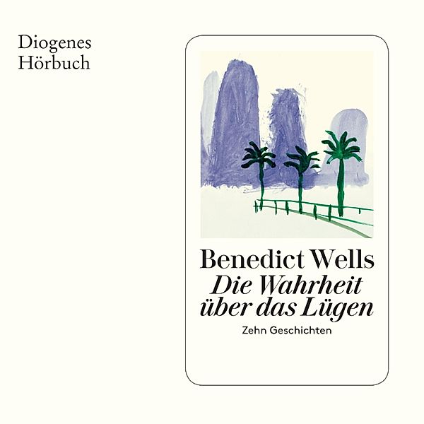 Die Wahrheit über das Lügen, Benedict Wells