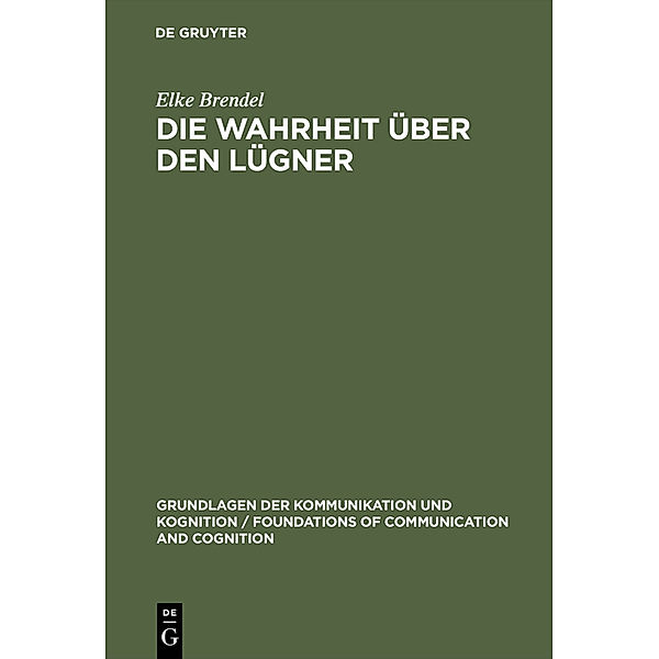 Die Wahrheit über den Lügner, Elke Brendel