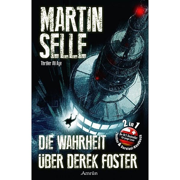 Die Wahrheit über Derek Foster, Martin Selle