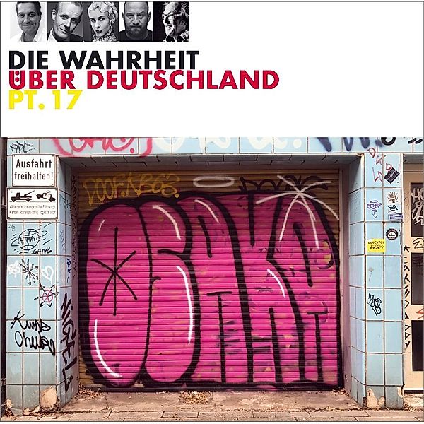 Die Wahrheit über Deutschland Teil 17,1 Audio-CD, Dieter Nuhr, Urban Priol, Max Uthoff, Philip Simon