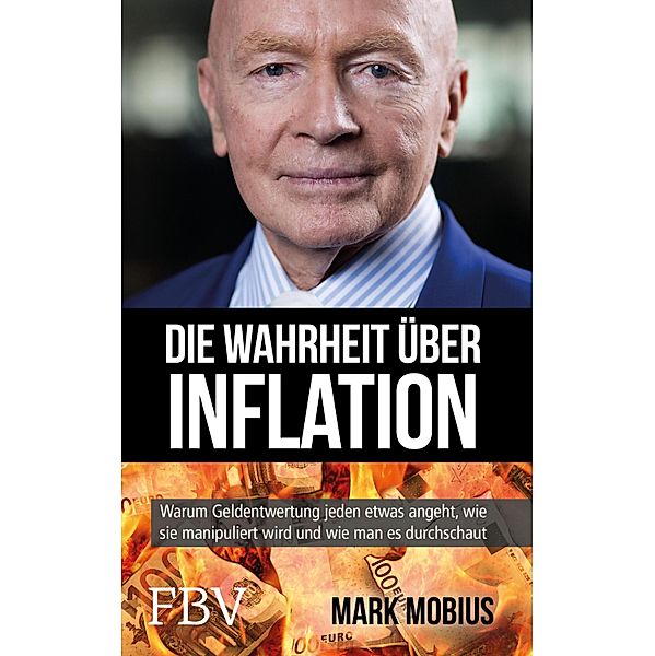 Die Wahrheit über Inflation, Mark Mobius