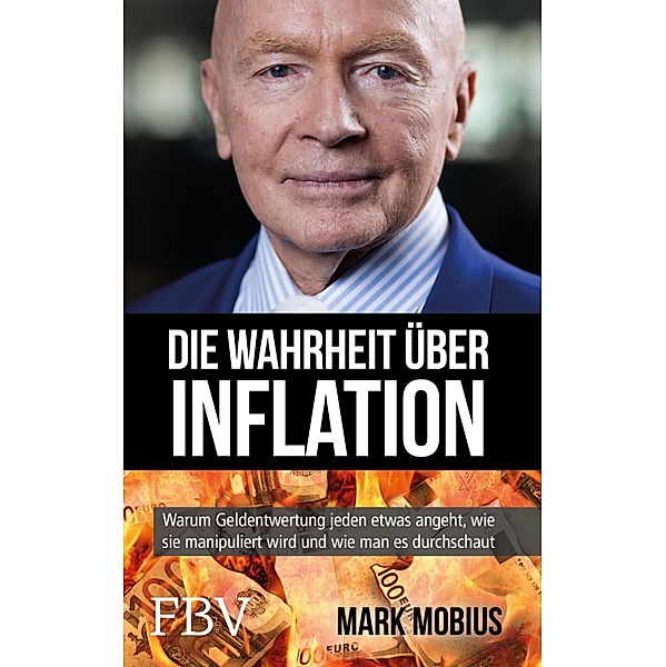Die Wahrheit über Inflation, Mark Mobius