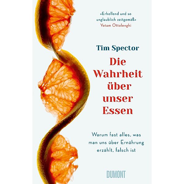 Die Wahrheit über unser Essen, Tim Spector