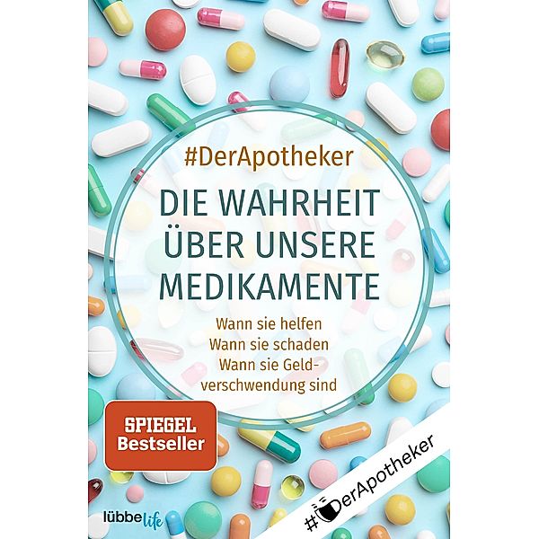 Die Wahrheit über unsere Medikamente, DerApotheker