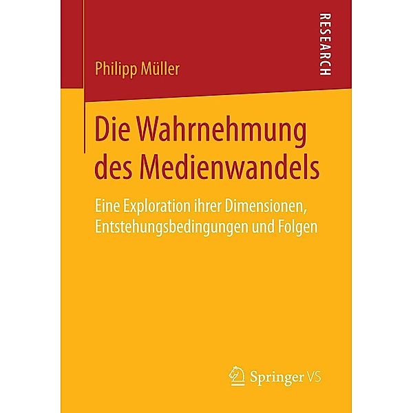 Die Wahrnehmung des Medienwandels, Philipp Müller