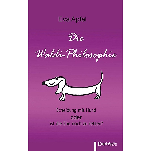 Die Waldi-Philosophie, Eva Apfel