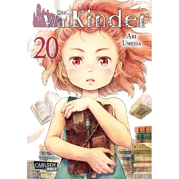 Die Walkinder Bd.20, Abi Umeda