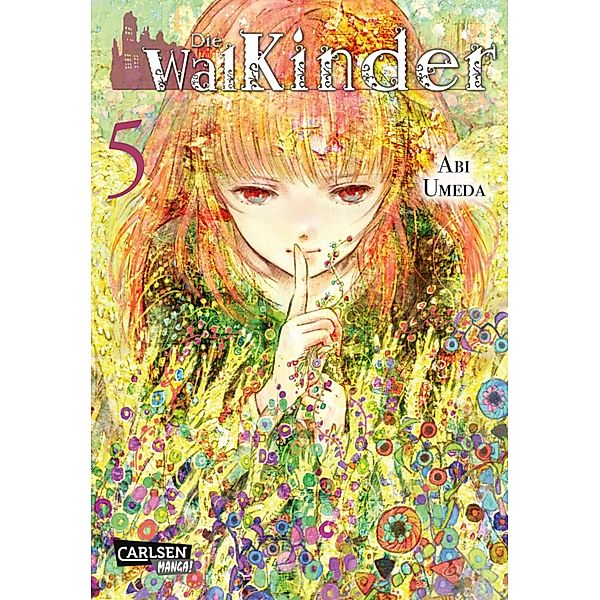 Die Walkinder Bd.5, Abi Umeda