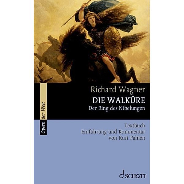 Die Walküre, Richard Wagner