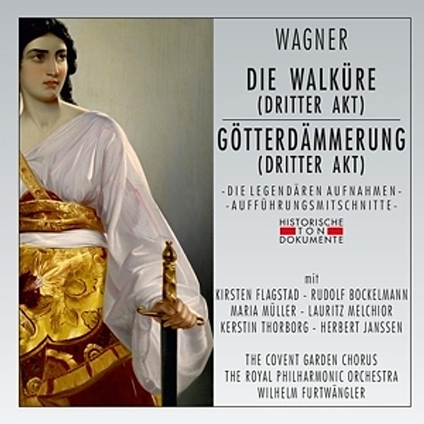 Die Walküre/Götterdämmerung (Dritter Akt), The Covent Garden Chorus, The Royal Philharmonic