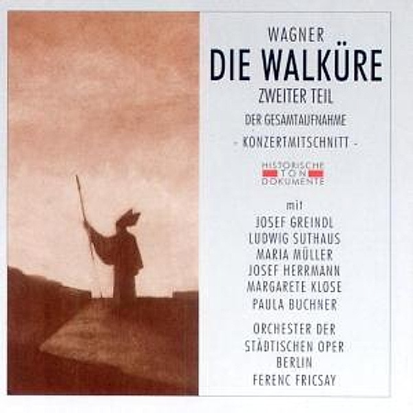 Die Walküre-Zweiter Teil, Orch.D.Städt.Oper Berlin