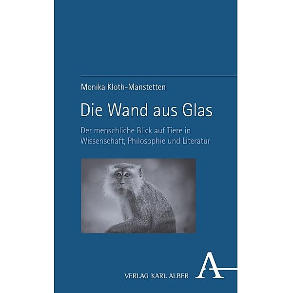 Die Wand aus Glas, Monika Kloth-Manstetten