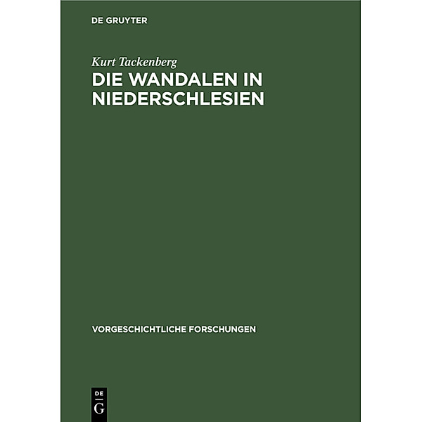Die Wandalen in Niederschlesien, Kurt Tackenberg