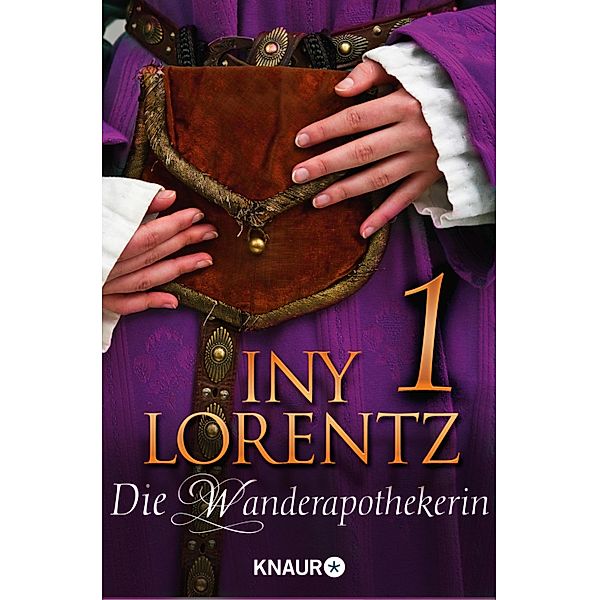 Die Wanderapothekerin 1, Iny Lorentz