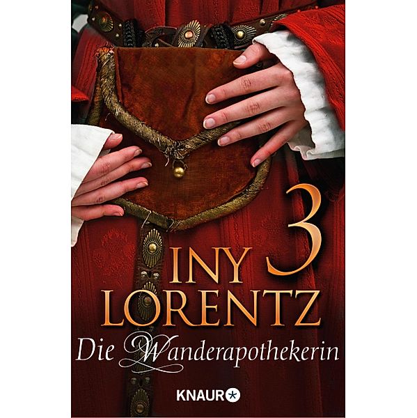 Die Wanderapothekerin 3, Iny Lorentz