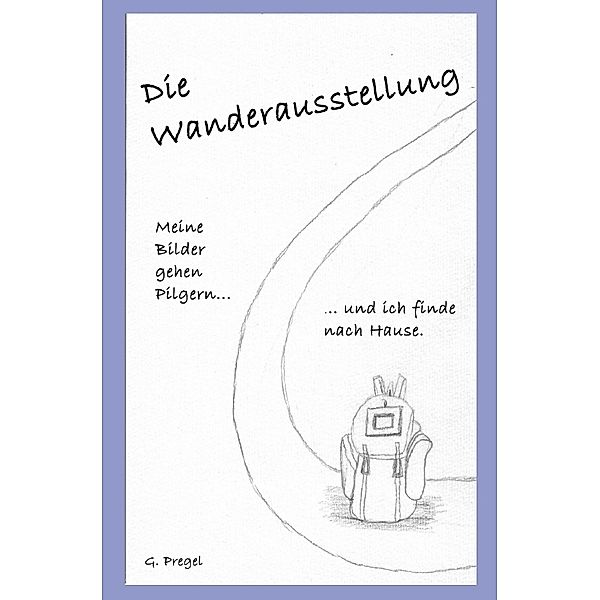 Die Wanderausstellung, Gerd Pregel