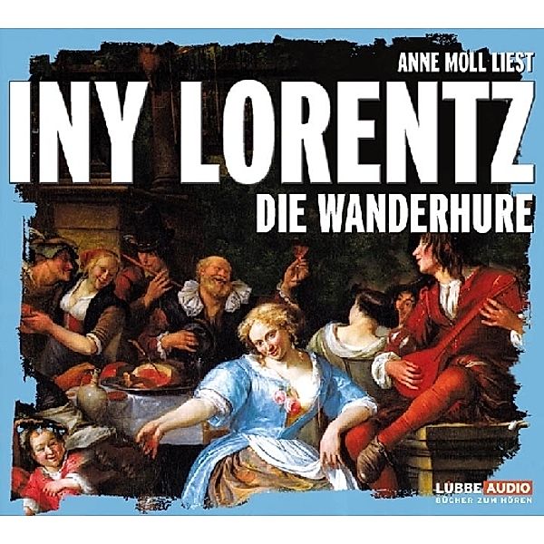 Die Wanderhure - 1, Iny Lorentz