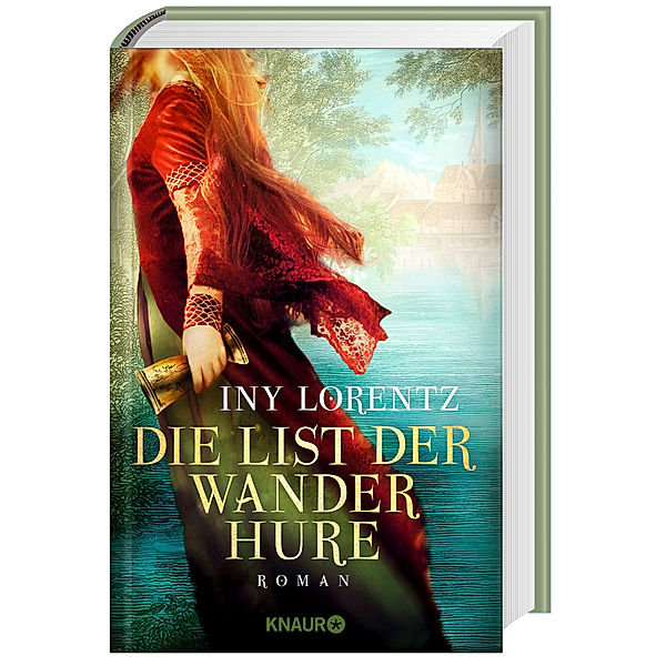 Die Wanderhure Band 6: Die List der Wanderhure, Iny Lorentz