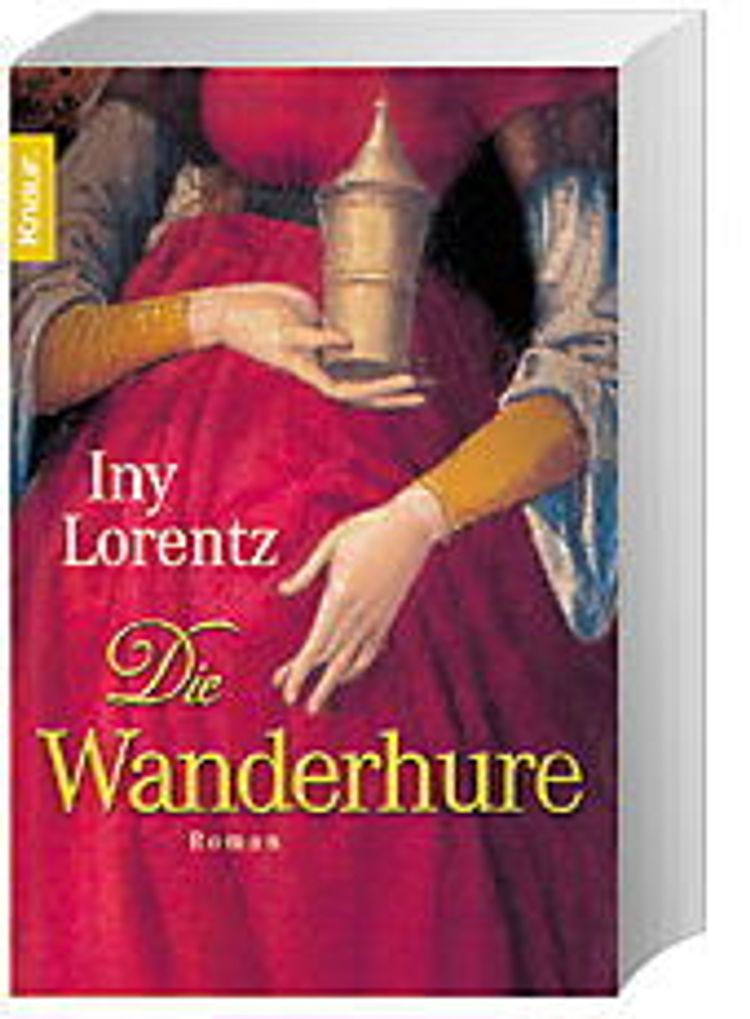 Die Wanderhure Bd.1 Buch von Iny Lorentz versandkostenfrei - Weltbild.de