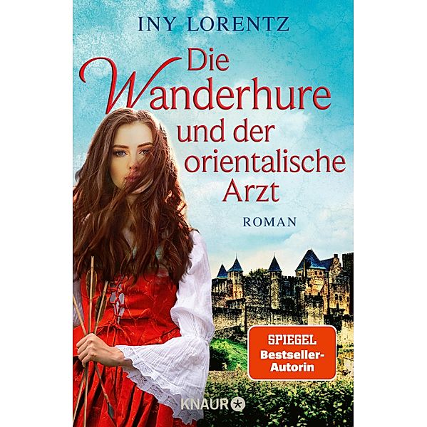 Die Wanderhure und der orientalische Arzt / Die Wanderhure Bd.8, Iny Lorentz