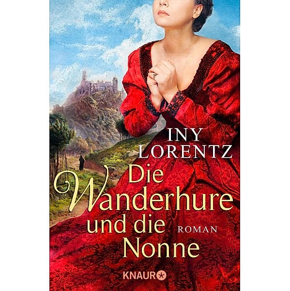 Die Wanderhure und die Nonne / Die Wanderhure Bd.7, Iny Lorentz