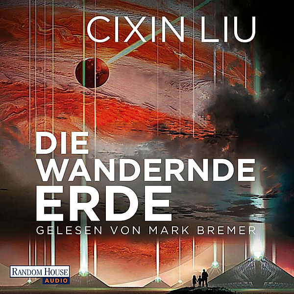 Die wandernde Erde, Cixin Liu