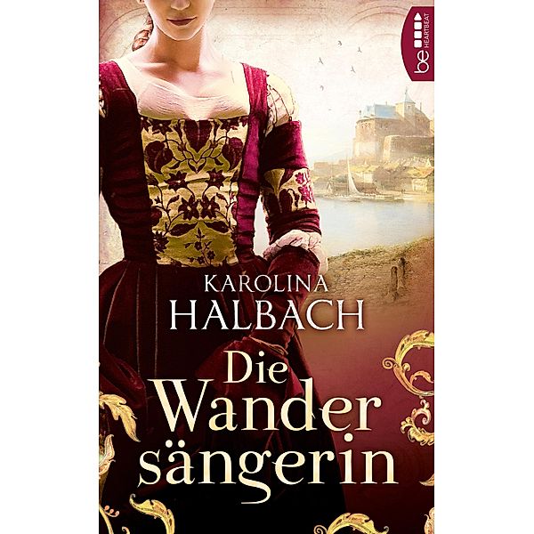 Die Wandersängerin, Karolina Halbach