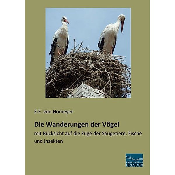 Die Wanderungen der Vögel, Eugen Ferdinand von Homeyer